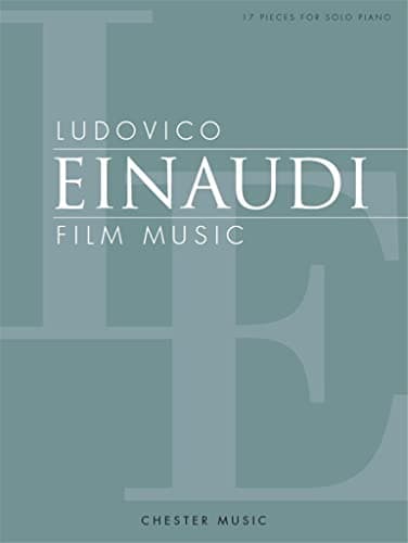 Ludovico Einaudi: Film Music [Lingua inglese]: 17 Pieces for Solo Piano