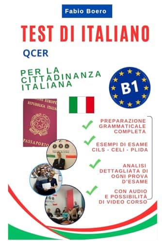 Test italiano B1 Qcer Cittadinanza: Edizione estesa completa di grammatica