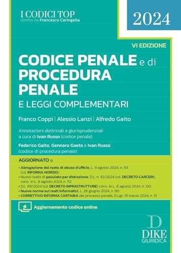 Codice penale e di procedura penale e leggi complementari. Con aggiornamento online